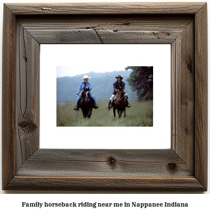 family horseback riding near me in Nappanee, Indiana